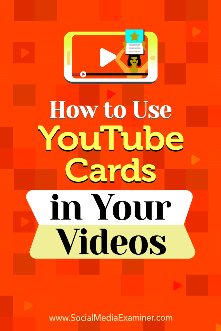 Como usar os cartões do YouTube em seus vídeos: examinador de mídia social