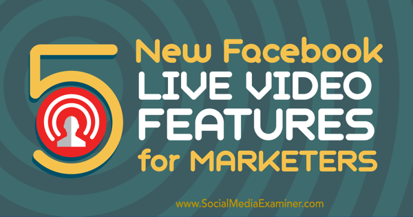 recursos de marketing de vídeo ao vivo do facebook