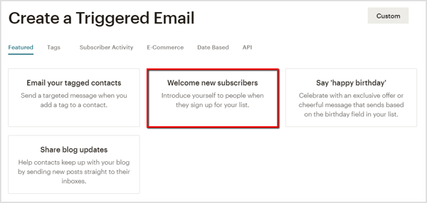 Crie um e-mail de boas-vindas para novos assinantes no Mailchimp.