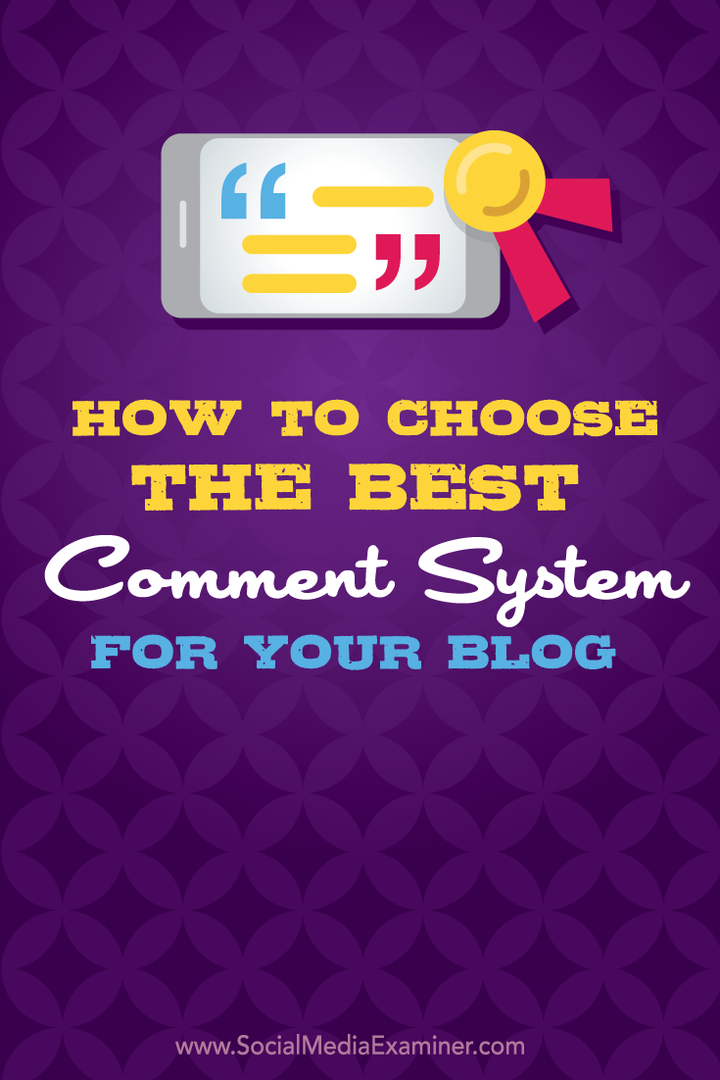 Como escolher o melhor sistema de comentários para seu blog: examinador de mídia social