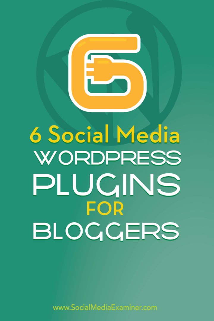 6 plug-ins de mídia social WordPress para blogueiros: examinador de mídia social