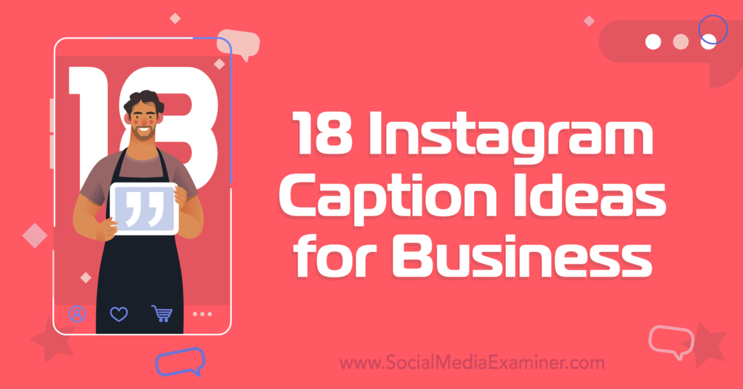 18 ideias de legendas do instagram para empresas - Social Media Examiner
