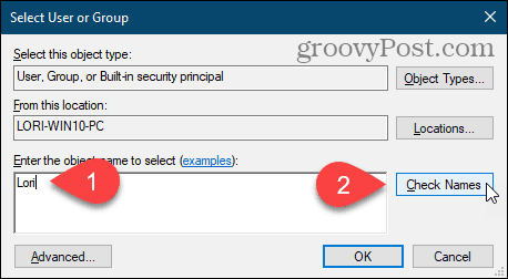 Clique em Verificar nomes para inserir o nome de usuário na caixa de diálogo Selecionar usuário ou grupo no registro do Windows