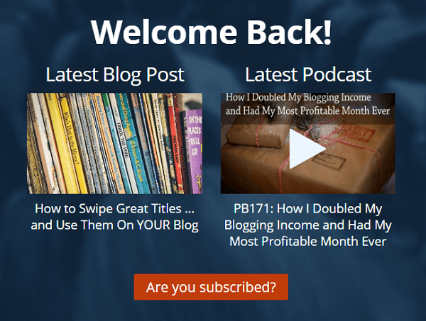 O ProBlogger lembra o retorno dos visitantes de seu blog.