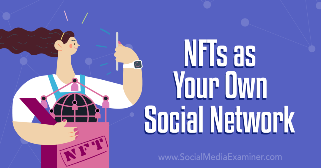 Como começar seu projeto NFT: Social Media Examiner