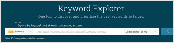 Faça pesquisas de palavras-chave com a ferramenta Moz Keyword Explorer.