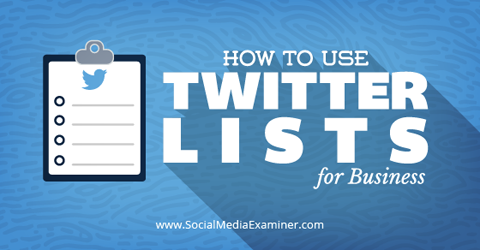 use listas do twitter para negócios