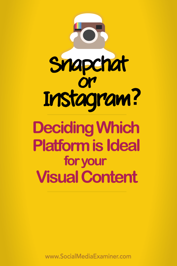 decida se o snapchat ou instagram é ideal para o seu conteúdo visual