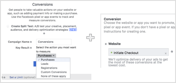 Crie uma campanha do Facebook com o objetivo de Conversões na Web e selecione a ação que deseja que seu público execute.