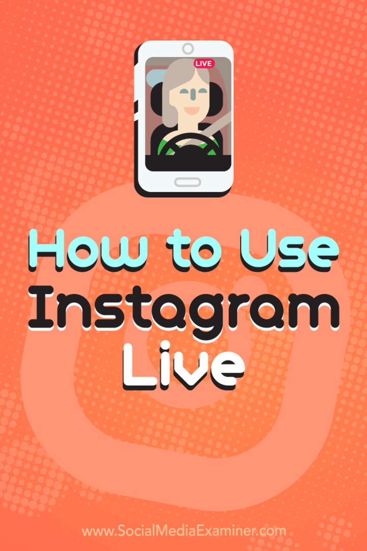 Como usar o Instagram Live: examinador de mídia social