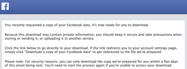 O Facebook enviará um e-mail quando o arquivo estiver pronto para download.