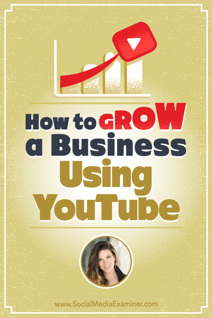 How to Grow a Business using YouTube: Social Media Examiner