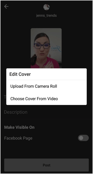 Carregue uma imagem para a foto da capa ou escolha qualquer quadro do vídeo IGTV.