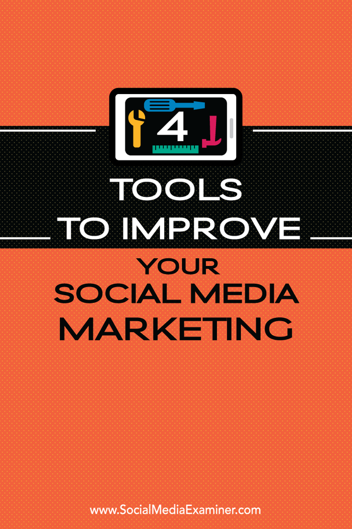 4 ferramentas para melhorar o marketing de mídia social